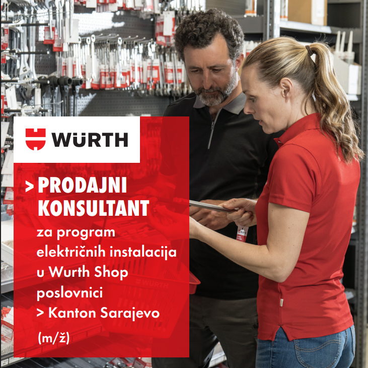 Saradnik za razvoj poslovanja shop poslovnica - Wurth BH